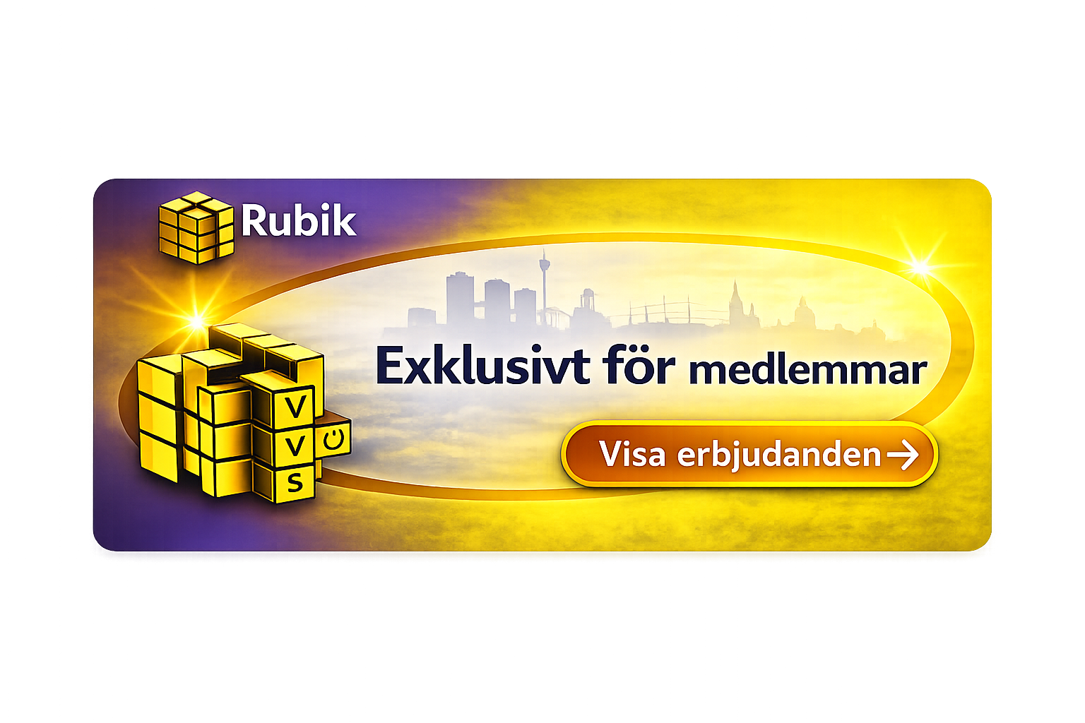 Rubik exklusivt för medlemmar med aktuella erbjudanden
