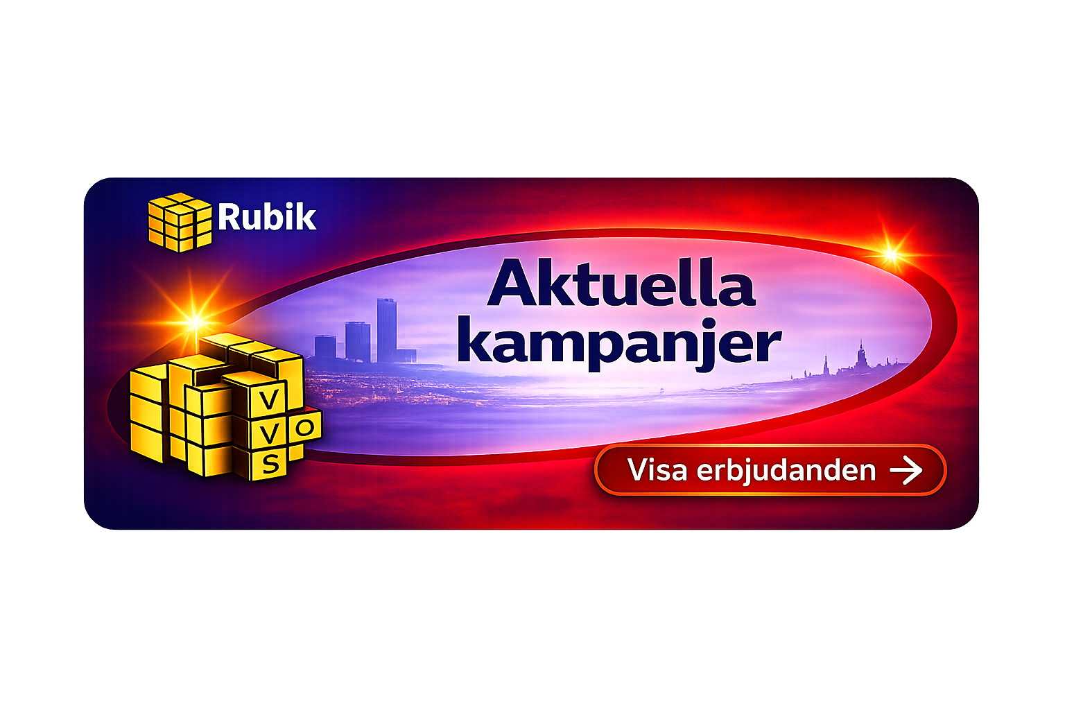 Rubik aktuella kampanjer med exklusiva erbjudanden